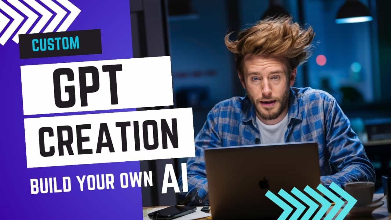 Custom GPT Creation: Build Your Own AI